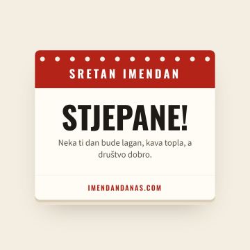 Sretan imendan, Stjepan