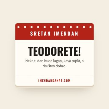 Sretan imendan, Teodoret