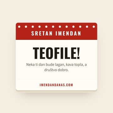 Sretan imendan, Teofil