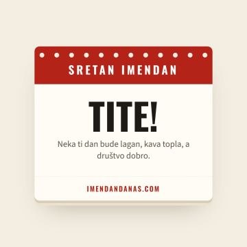 Sretan imendan, Tit