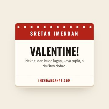 Sretan imendan, Valentin