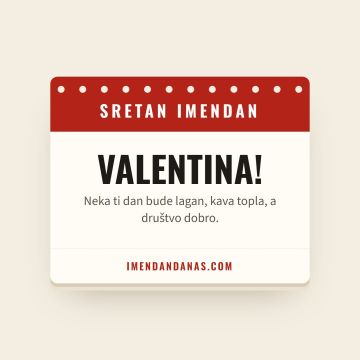 Sretan imendan, Valentina