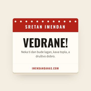 Sretan imendan, Vedran