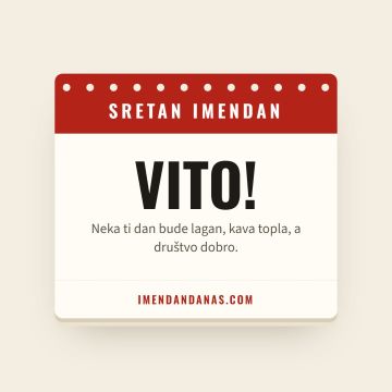 Sretan imendan, Vito