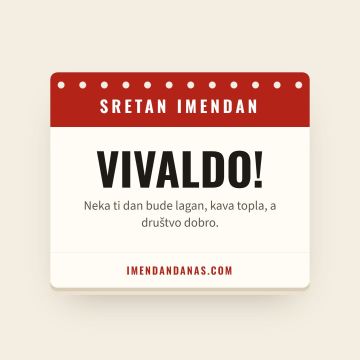 Sretan imendan, Vivaldo