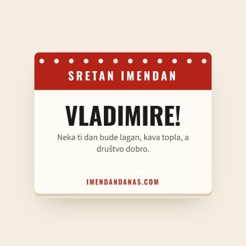 Sretan imendan, Vladimir