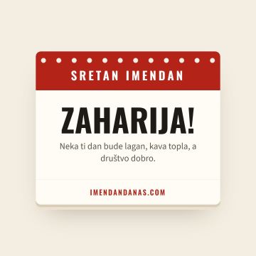 Sretan imendan, Zaharija