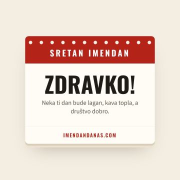 Sretan imendan, Zdravko