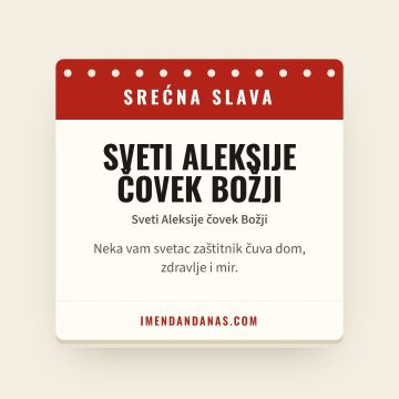 Srećna slava – Sveti Aleksije Čovjek Božji